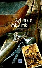 Ayten De Yok Artık