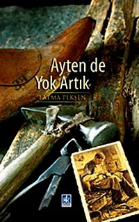 Ayten De Yok Artık