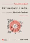 Cavidanname-i Sağ&icirc;r ve D&uuml;rr-i Yet&icirc;m Terc&uuml;mesi (Fars&ccedil;a-Türk&ccedil;e Tam Metin)