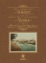Sultan II. Abdülhamid Dönemi Suriye - Syria During the Reign of Sultan Abdulhamid II - سوريا في عهد السلطان عبد الحميد الثاني  