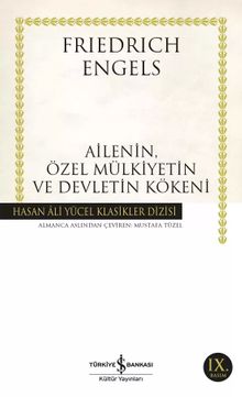 Ailenin, Özel Mülkiyetin ve Devletin Kökeni (Karton Kapak)