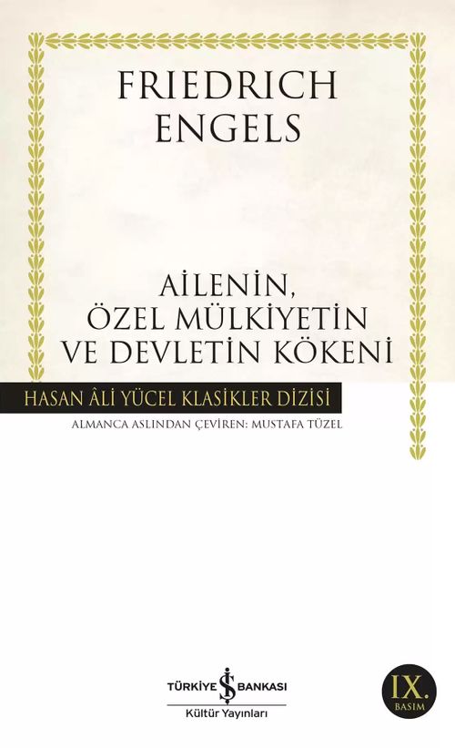 Ailenin, Özel Mülkiyetin ve Devletin Kökeni (Karton Kapak)