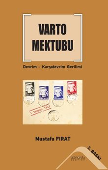 Varto Mektubu Devrim & Karşıdevrim Gerilimi