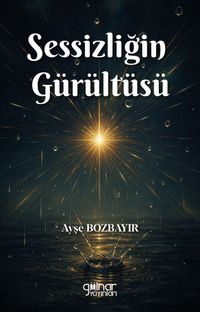 Sessizliğin Gürültüsü