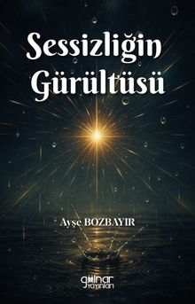 Sessizliğin Gürültüsü
