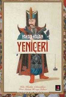 Yeniçeri - Hakan Kağan