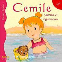 Cemile Yüzmeyi Öğreniyor - Bilinmeyen Yazar