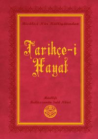 Tarihçe-i Hayat Risalei Nur Külliyatından (Orta Boy, Termo Cilt)