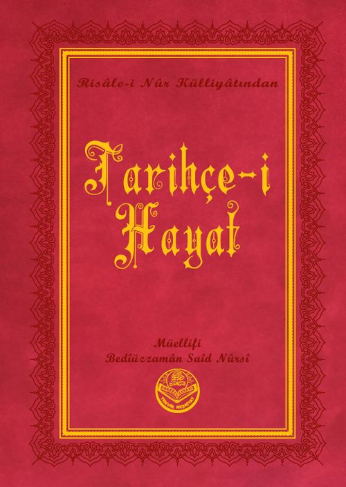 Tarihçe-i Hayat Risalei Nur Külliyatından (Orta Boy, Termo Cilt)