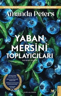 Yaban Mersini Toplayıcıları