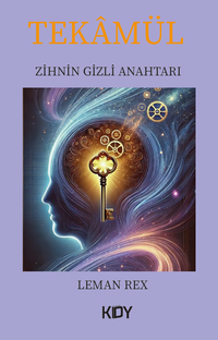 Tekamül - Zihnin Gizli Anahtarı 