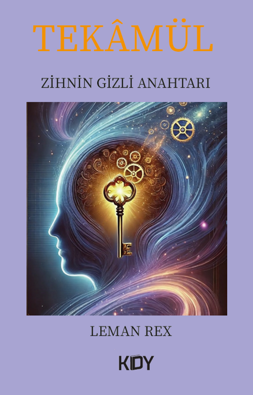 Tekamül - Zihnin Gizli Anahtarı 