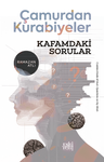Çamurdan Kurabiyeler &amp; Kafamdaki Sorular