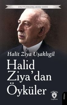 Halid Ziya'dan Öyküler