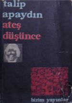 Ateş Düşünce (Kod:6-G-10)