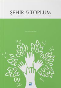 Şehir ve Toplum (Mayıs-Ağustos 2025 - Sayı: 31)