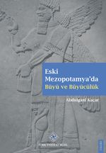 Eski Mezopotamya'da Büyü ve Büyücülük