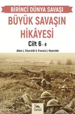 Büyük Savaşın Hikayesi Cilt 6