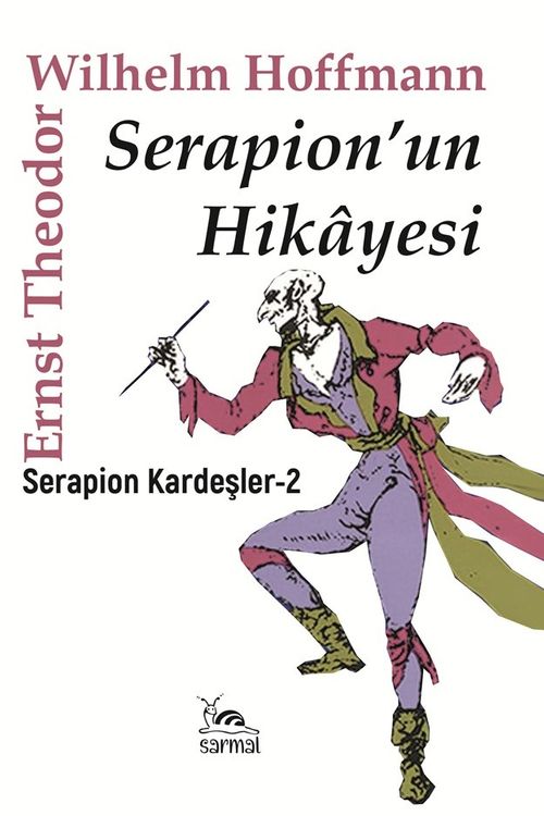 Serapion'un Hikayesi & Serapion Kardeşler 2