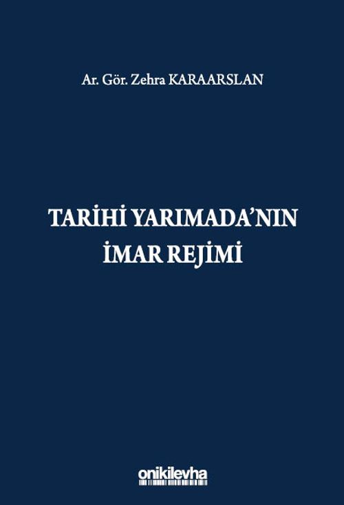 Tarihi Yarımada'nın İmar Rejimi