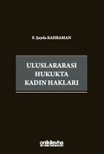 Uluslararası Hukukta Kadın Hakları