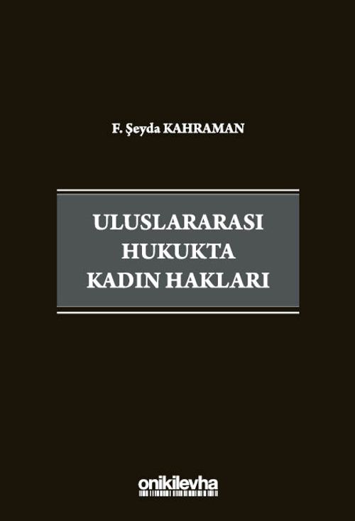Uluslararası Hukukta Kadın Hakları