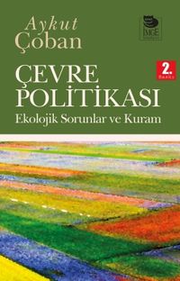 Çevre Politikası & Ekolojik Sorunlar ve Kura