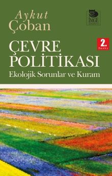 Çevre Politikası & Ekolojik Sorunlar ve Kura