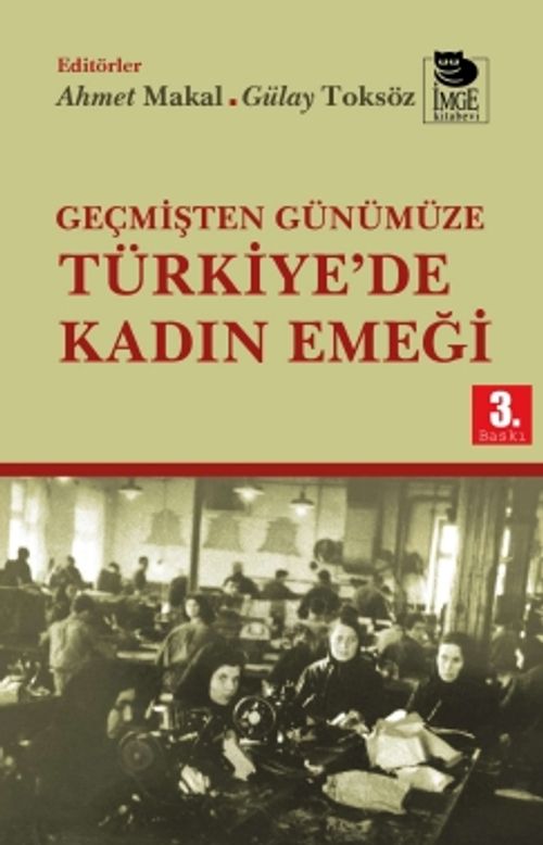 Geçmişten Günümüze Türkiye'de Kadın Emeği 