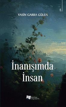 İnanışımda İnsan