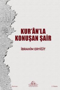 Kur'an'la Konuşan Şair