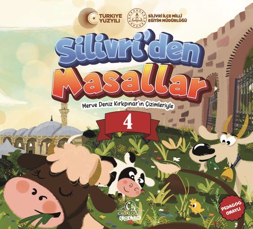 Silivri'den Masallar 4
