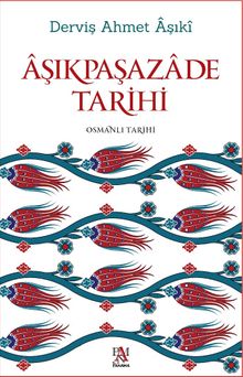 Aşıkpaşazade Tarihi