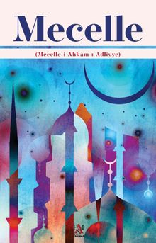 Mecelle (Mecelle-i Ahkam-ı Adliyye)