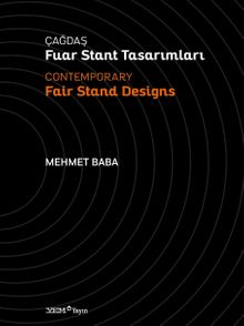 Çağdaş Fuar Stant Tasarımları / Contemporary Fair Stand Designs 
