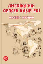Amerika'nın Gerçek Kaşifleri