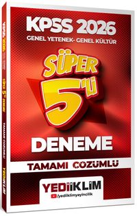 2026 KPSS Genel Yetenek Genel Kültür Tamamı Çözümlü Süper 5'li Deneme