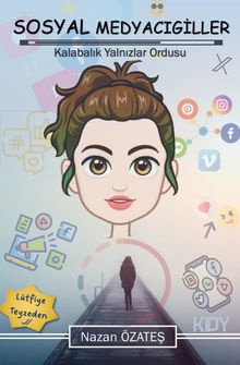 Sosyal Medyacıgiller 