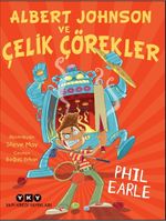 Albert Johnson ve Çelik Çörekler