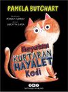 Hayatımı Kurtaran Hayalet Kedi