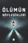 Ölümün Söyledikleri