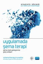 Uygulamada Şema Terapi