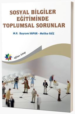 Sosyal Bilgiler Eğitiminde Toplumsal Sorunlar