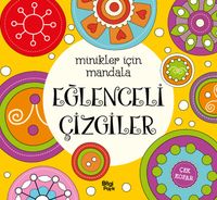 Minikler İçin Mandala / Eğlenceli Çizgiler