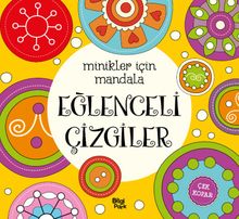 Minikler İçin Mandala / Eğlenceli Çizgiler