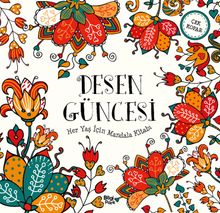 Desen Güncesi / Her Yaş İçin Mandala