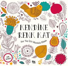 Kendine Renk Kat / Her Yaş İçin Mandala