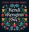Kendi Rengini Seç &amp; Stresi Azaltma Sanatı
