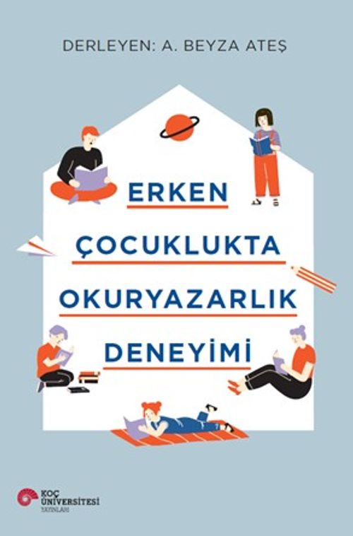Erken Çocuklukta Okuryazarlık Deneyimi 