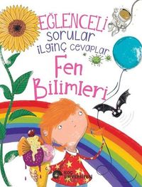 Eğlenceli Sorular İlginç Cevaplar / Fen Bilimleri